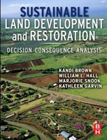 Sustainable Land Development and Restoration