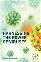 Harnessing the Power of Viruses