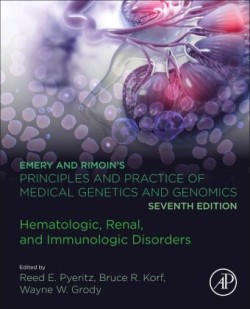 Emery and Rimoin's Principles and Practice of Medical Genetics and Genomics