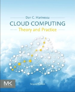 Cloud Computing Theory and Practice