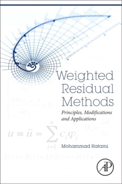 Weighted Residual Methods