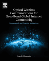 Optical Wireless Communications for Broadband Global Internet Connectivity