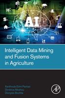 Intelligent Data Mining and Fusion Systems in Agriculture