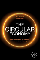 The Circular Economy: Case Studies about the Transition from the Linear Economy