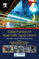 Global Practices on Road Traffic Signal Control