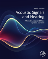 Acoustic Signals and Hearing