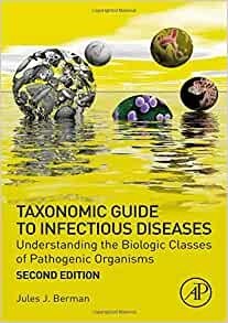 Taxonomic Guide to Infectious Diseases