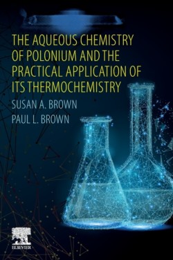 Aqueous Chemistry of Polonium and the Practical Application of its Thermochemistry