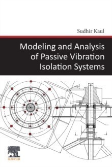 Modeling and Analysis of Passive Vibration Isolation Systems