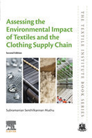 Assessing the Environmental Impact of Textiles and the Clothing Supply Chain