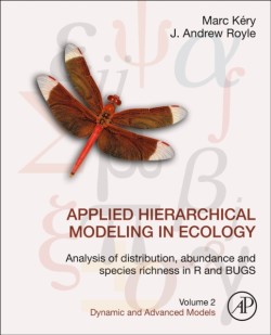 Applied Hierarchical Modeling in Ecology: Analysis of Distribution, Abundance and Species Richness i