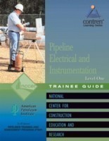 Pipeline Electrical & Instrumentation Trainee Guide, Level 1