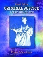 Criminal Justice:a Brief Introduction