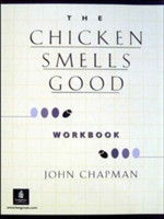 Chicken Smells Good, The, Dialogs and Stories Workbook