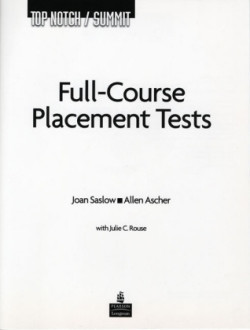 Top Notch / Summit Full Course Placement Tests with Audio CD