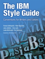 IBM Style Guide, The Conventions for Writers and Editors