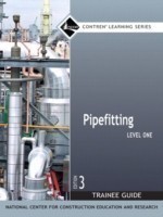 Pipefitting Trainee Guide, Level 1