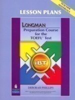 Longman Preparation Course for the TOEFL Test iBT: Lesson Plans