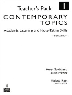 Contemporary Topics 1 Academic Listening and Note-Taking Skills, Teacher's Pack