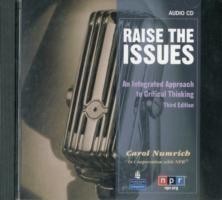 Raise the Issues An Integrated Approach to Critical Thinking, Classroom Audio CD