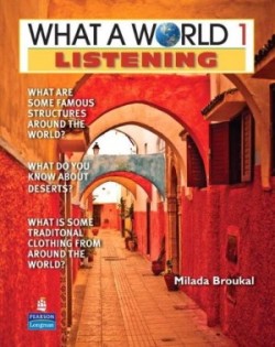 WHAT A WORLD 1 LISTENING   1/E STUDENT BOOK         247389