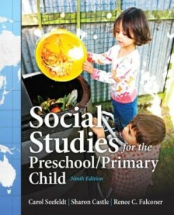 Social Studies for the Preschool/Primary Child, 9th Ed.