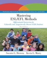 Mastering ESL/EFL Methods Differentiated Instruction for Culturally and Linguistically Diverse (CLD) Students