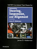 NATEF Correlated Task Sheets for Automotive Steering, Suspension & Alignment