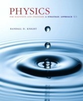 Physics for Scientists and Engineers A Strategic Approach, (Chs 1-36)