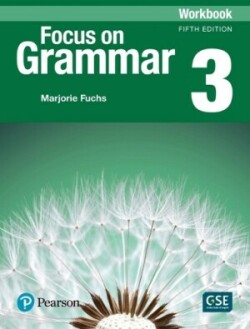 Focus on Grammar - (AE) - 5th Edition (2017) - Workbook - Level 3