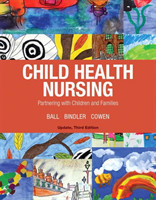 Child Health Nursing, Updated Edition