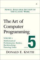 Art of Computer Programming, Volume 4B, Fascicle 5 The: Mathematical Preliminaries Redux; Backtracki