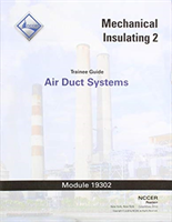 19302-18 Air Duct Systems Trainee Guide