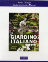 Student Activities Manual Audio CDs for Giardino italiano An Intermediate Language Program