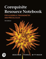 Corequisite Resource Notebook for Algebra and Trigonometry and Precalculus