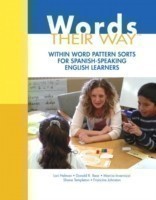 Words Their Way Within Word Pattern Sorts for Spanish-Speaking English Learners