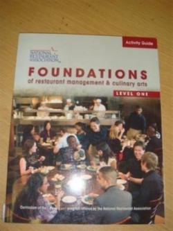 Activity Guide for Foundations of Restaurant Management and Culinary Arts