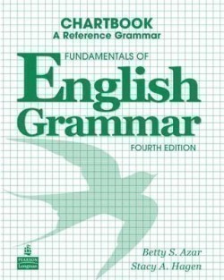 Chartbook a Reference Grammar: Fundamentals of English Grammar Fourth Edition