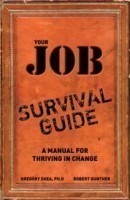 Your Job Survival Guide