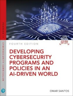 Developing Cybersecurity Programs and Policies in an AI-Driven World