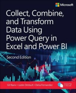 Collect, Combine, and Transform Data Using Power Query in Power BI and Excel