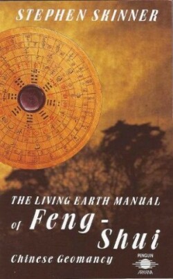 Living Earth Manual of Feng Shui