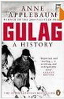 Gulag: a History of the Soviet Camps