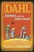 James and the Giant Peach A Play