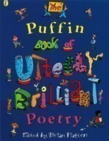 Puffin Book of Utterly Brilliant Poetry