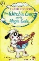 Witch's Dog and the Magic Cake