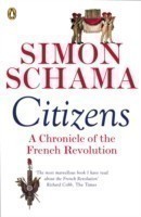 Citizens A Chronicle of The French Revolution