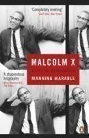 Marable, Manning - Malcolm X A Life of Reinvention