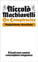 On Conspiracies (Penguin Great Ideas)