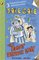 Jake Cake: The Robot Dinner Lady